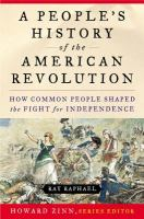 A_People_s_History_of_the_American_Revolution__How_Common_People_Shaped_the_Fight_for_Independence